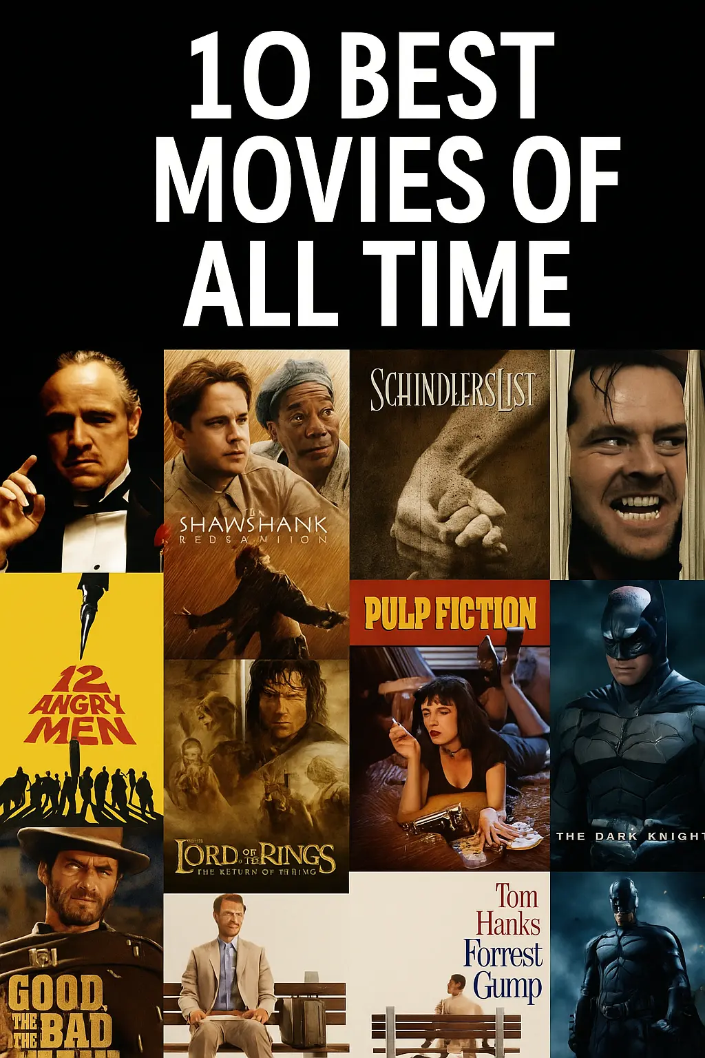 10 Best Movies of All Time – Must Watch List
